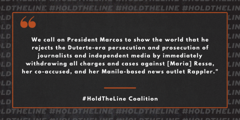 “We call on President Marcos to show the world that he rejects the Duterte-era persecution and prosecution of journalists and independent media by immediately withdrawing all charges and cases against Ressa, her co-accused, and her Manila-based news outlet Rappler,” the Hold the Line Coalition steering committee said.